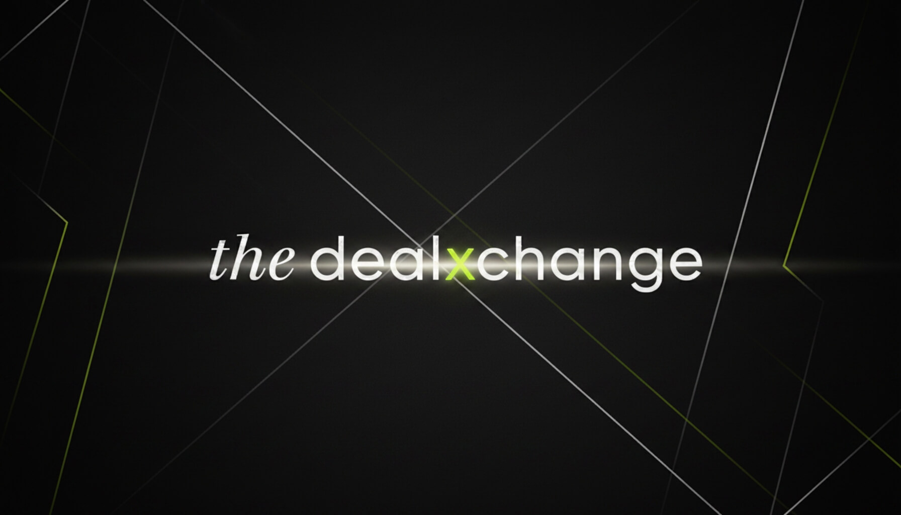 The Deal X Change